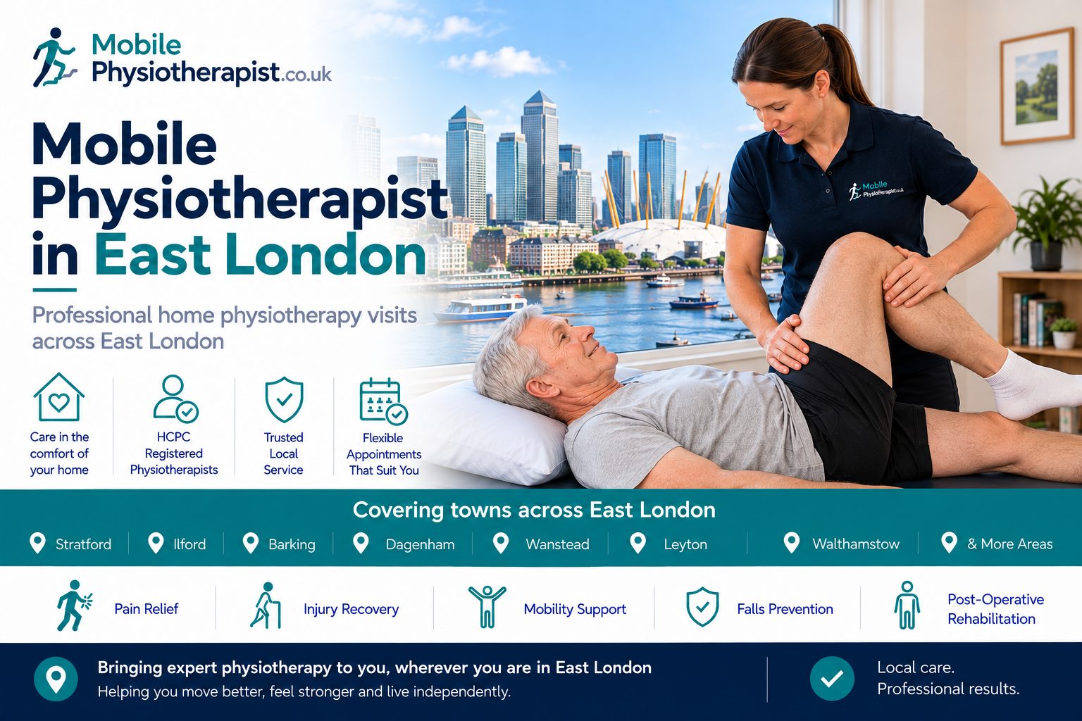 Mobile Physiotherapist: professional home physiotherapy visits across East London, covering Stratford, Ilford, Barking, Dagenham, Leyton, Walthamstow and more